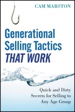Generational Selling Tactics that Work: Quick and Dirty Secrets for Selling to Any Age Group - ISBN 9781118018385