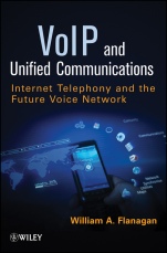 VoIP and Unified Communications: Internet Telephony and the Future Voice Network - ISBN 9781118019214