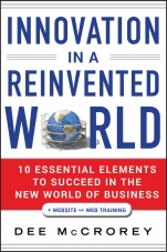 Innovation in a Reinvented World: 10 Essential Elements to Succeed in the New World of Business + Website - ISBN 9781118027356