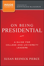 On Being Presidential: A Guide for College and University Leaders - ISBN 9781118027769
