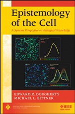 Epistemology of the Cell: A Systems Perspective on Biological Knowledge - ISBN 9781118027790