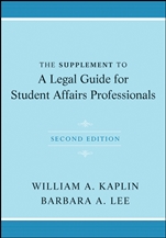 The Supplement to A Legal Guide for Student Affairs Professionals - ISBN 9781118031872