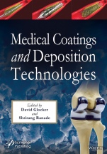 Medical Coatings and Deposition Technologies - ISBN 9781118031940