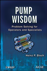 Pump Wisdom: Problem Solving for Operators and Specialists - ISBN 9781118041239