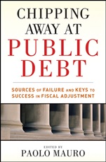 Chipping Away at Public Debt: Sources of Failure and Keys to Success in Fiscal Adjustment - ISBN 9781118043387