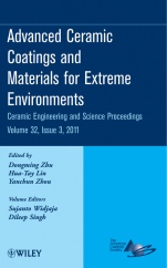 Advanced Ceramic Coatings and Materials for Extreme Environments, Volume 32, Issue 3 - ISBN 9781118059883