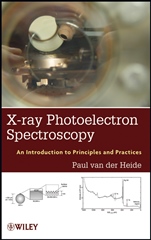 X–ray Photoelectron Spectroscopy: An introduction to Principles and Practices - ISBN 9781118062531
