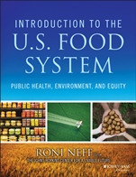 Introduction to the US Food System: Public Health, Environment, and Equity - ISBN 9781118063385
