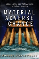 Material Adverse Change: Lessons from Failed M&As - ISBN 9781118066898