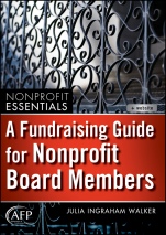 A Fundraising Guide for Nonprofit Board Members - ISBN 9781118073568