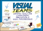 Visual Teams: Graphic Tools for Commitment, Innovation, and High Performance - ISBN 9781118077436
