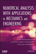 Numerical Analysis with Applications in Mechanics and Engineering - ISBN 9781118077504