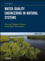 Water–Quality Engineering in Natural Systems: Fate and Transport Processes in the Water Environment - ISBN 9781118078600