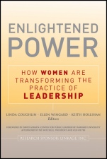 Enlightened Power: How Women are Transforming the Practice of Leadership - ISBN 9781118085875