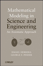 Mathematical Modeling in Science and Engineering: An Axiomatic Approach - ISBN 9781118087572