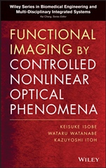 Functional Imaging by Controlled Nonlinear Optical Phenomena - ISBN 9781118091449