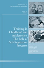 Thriving in Childhood and Adolescence: The Role of Self Regulation Processes: New Directions for Child and Adolescent Development, Number 133 - ISBN 9781118094105