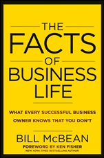 The Facts of Business Life: What Every Successful Business Owner Knows that You Don’t - ISBN 9781118094969