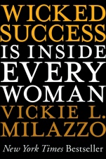 Wicked Success Is Inside Every Woman - ISBN 9781118100523