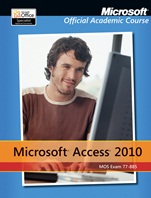 Exam 77–885 Microsoft Access 2010 - ISBN 9781118101346