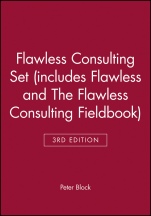 Flawless Consulting 3e Set (includes Flawless Consulting 3e and The Flawless Consulting Fieldbook) - ISBN 9781118104347