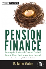 Pension Finance: Putting the Risks and Costs of Defined Benefit Plans Back Under Your Control - ISBN 9781118106365