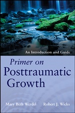 Primer on Posttraumatic Growth: An Introduction and Guide - ISBN 9781118106785
