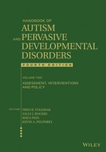 Handbook of Autism and Pervasive Developmental Disorders: Assessment, Interventions, and Policy - ISBN 9781118107034