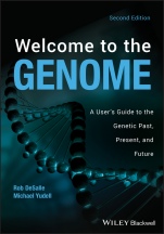 Welcome to the Genome: A Users Guide to the Genetic Past, Present, and Future - ISBN 9781118107652