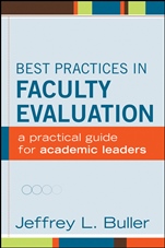 Best Practices in Faculty Evaluation: A Practical Guide for Academic Leaders - ISBN 9781118118436