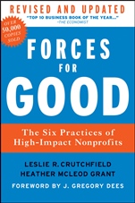 Forces for Good: The Six Practices of High–Impact Nonprofits - ISBN 9781118118801