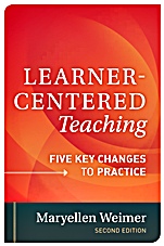 Learner–Centered Teaching: Five Key Changes to Practice - ISBN 9781118119280