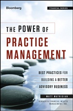 The Power of Practice Management: Best Practices for Building a Better Advisory Business - ISBN 9781118121177