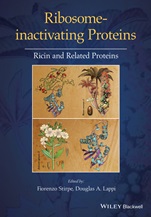 Ribosome–inactivating Proteins: Ricin and Related Proteins - ISBN 9781118125656