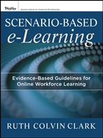 Scenario–based e–Learning: Evidence–Based Guidelines for Online Workforce Learning - ISBN 9781118127254