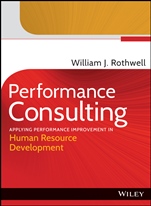 Performance Consulting: Applying Performance Improvement in Human Resource Development - ISBN 9781118128787