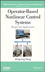 Operator–Based Nonlinear Control Systems: Design and Applications - ISBN 9781118131220