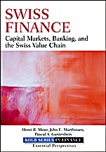Swiss Finance: Capital Markets, Banking, and the Swiss Value Chain - ISBN 9781118131268
