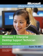 Exam 70–685: Windows 7 Enterprise Desktop Support Technician - ISBN 9781118134504