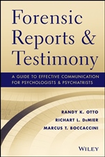 Forensic Reports and Testimony: A Guide to Effective Communication for Psychologists and Psychiatrists - ISBN 9781118136720