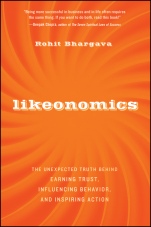 Likeonomics: The Unexpected Truth Behind Earning Trust, Influencing Behavior, and Inspiring Action - ISBN 9781118137536