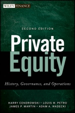 Private Equity: History, Governance, and Operations - ISBN 9781118138502