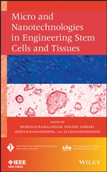 Micro and Nanotechnologies in Engineering Stem Cells and Tissues - ISBN 9781118140420