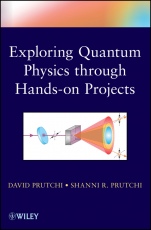 Exploring Quantum Physics through Hands–on Projects - ISBN 9781118140666
