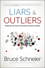 Liars and Outliers: Enabling the Trust that Society Needs to Thrive - ISBN 9781118143308