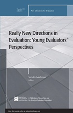 Really New Directions in Evaluation: Young Evaluators Perspectives: New Directions for Evaluation, Number 131 - ISBN 9781118145630