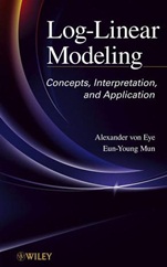 Log–Linear Modeling: Concepts, Interpretation, and Application - ISBN 9781118146408