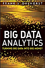 Big Data Analytics: Turning Big Data into Big Money - ISBN 9781118147597