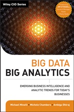 Big Data, Big Analytics: Emerging Business Intelligence and Analytic Trends for Todays Businesses - ISBN 9781118147603