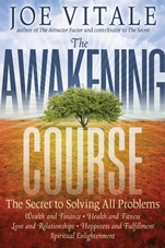 The Awakening Course: The Secret to Solving All Problems - ISBN 9781118148273